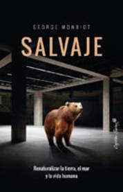 salvaje-george mombiot-9788494740763